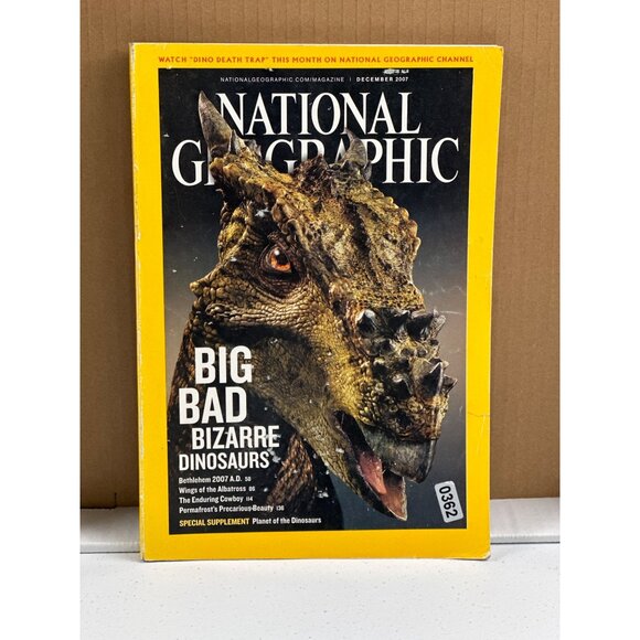 National Geographic December 2007 Big Bad Bizarre Dinosaurs Magazine - Picture 4 of 4